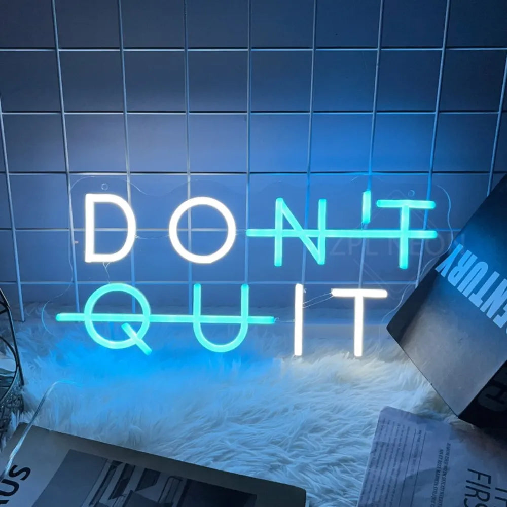 Neon Sign DON'T QUIT DO IT Wall Art - My Own Cosmos